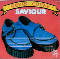 Kevin Coyne : Saviour